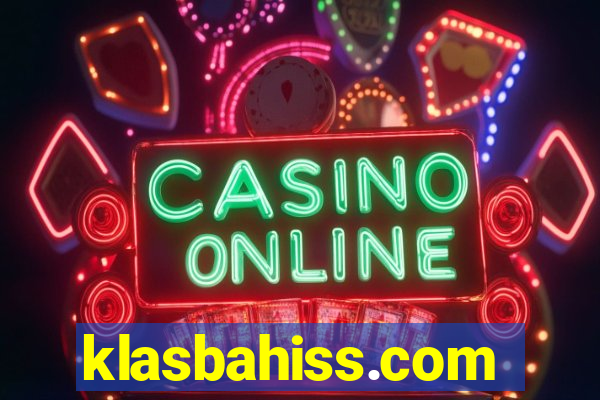 klasbahiss.com