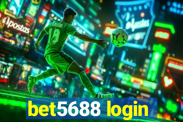 bet5688 login