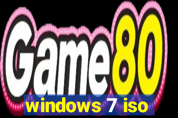 windows 7 iso