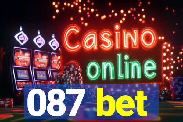 087 bet