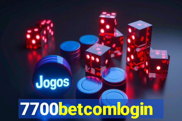 7700betcomlogin