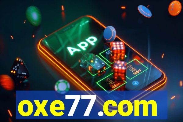 oxe77.com
