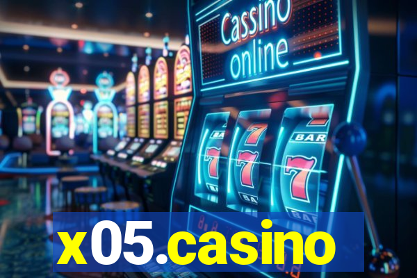 x05.casino