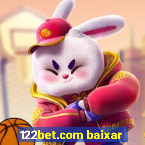 122bet.com baixar
