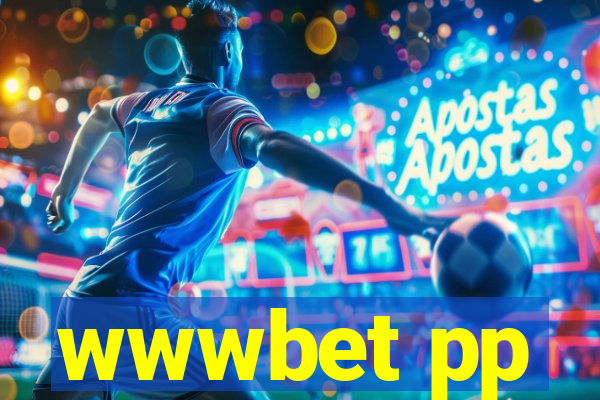 wwwbet pp