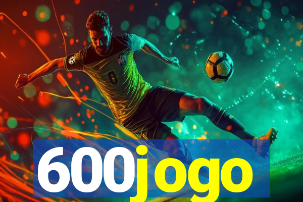 600jogo