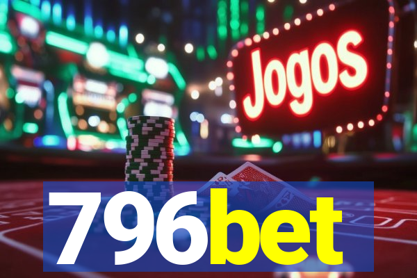 796bet