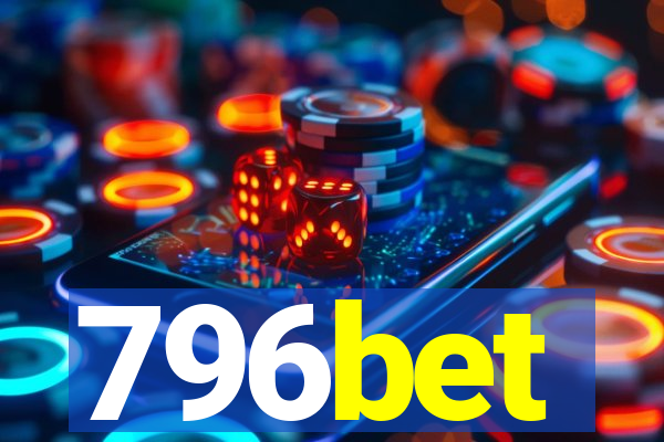 796bet