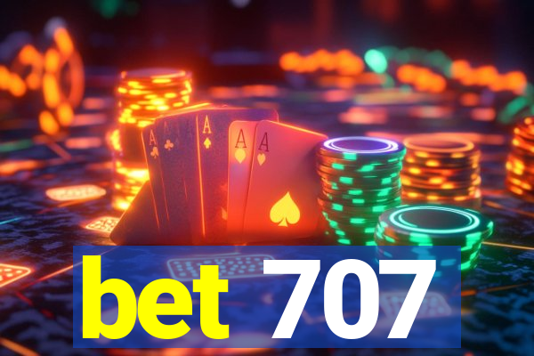 bet 707
