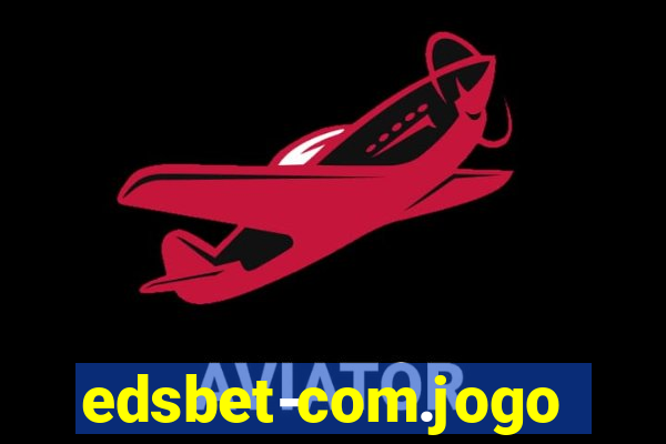 edsbet-com.jogos.app