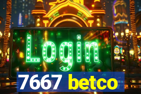 7667 betco