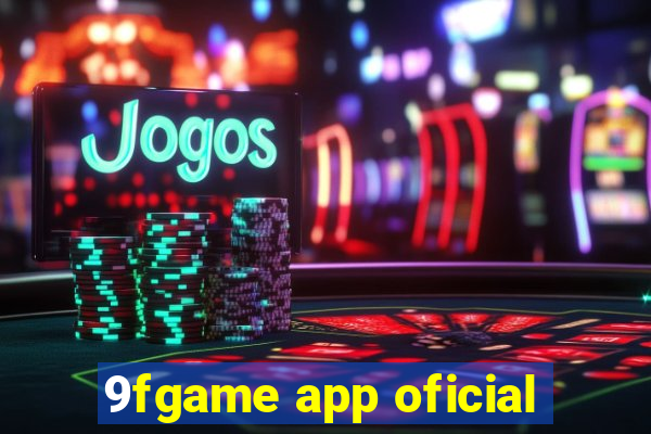 9fgame app oficial