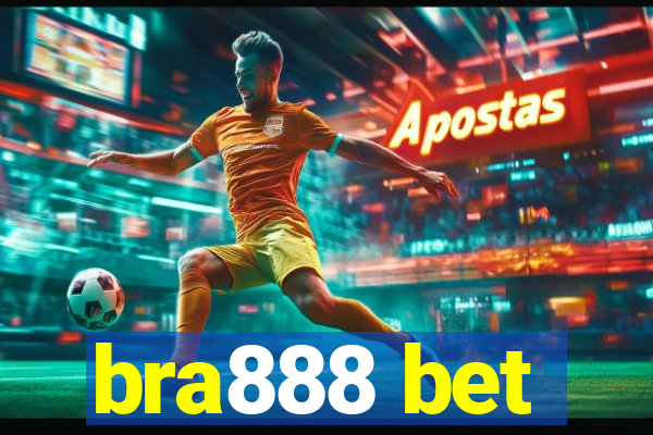 bra888 bet