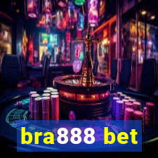bra888 bet
