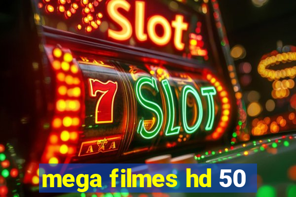 mega filmes hd 50