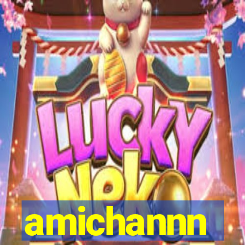 amichannn