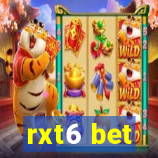 rxt6 bet