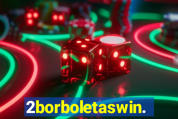 2borboletaswin.com