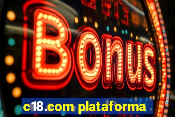 c18.com plataforma