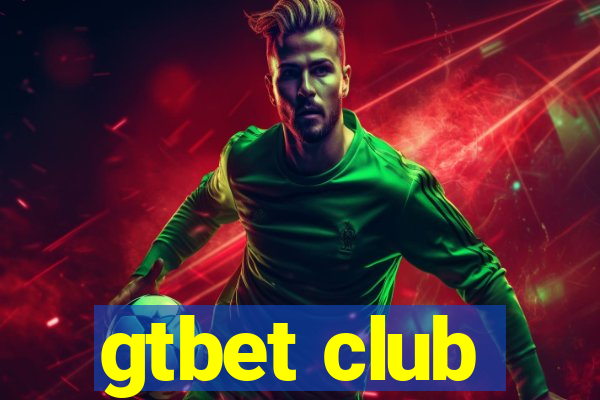 gtbet club