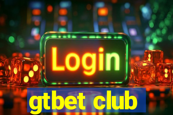 gtbet club