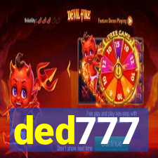ded777