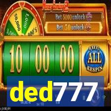 ded777