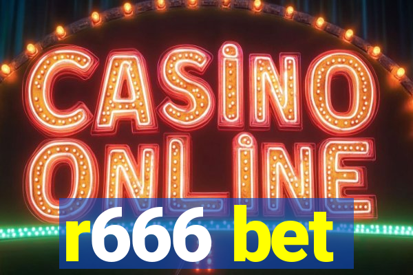 r666 bet