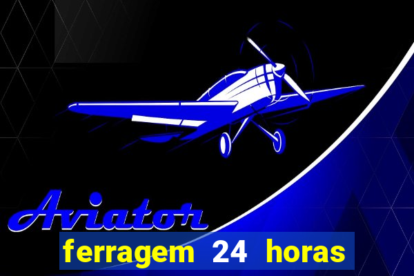 ferragem 24 horas porto alegre