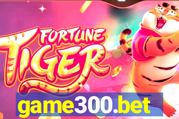 game300.bet