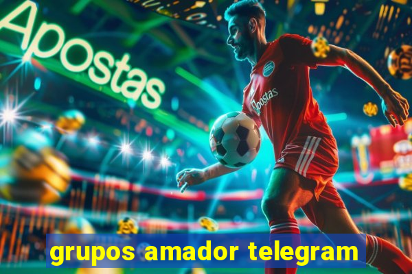 grupos amador telegram