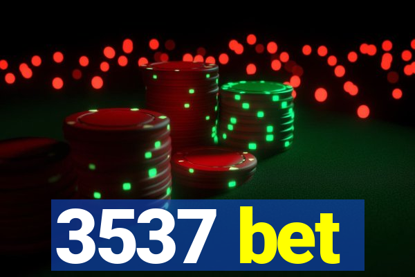 3537 bet