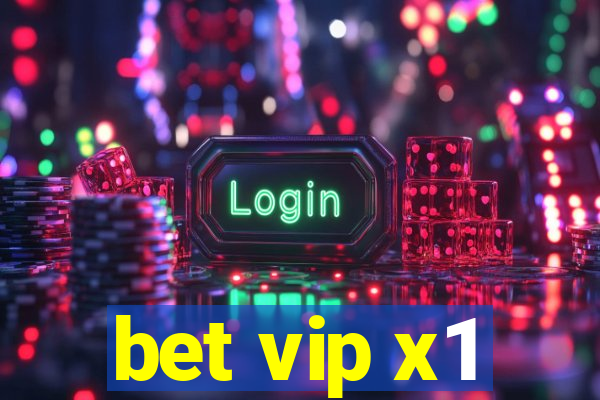 bet vip x1