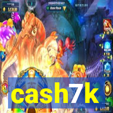 cash7k