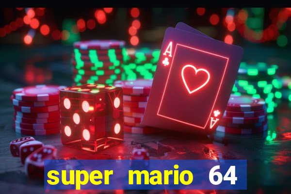 super mario 64 beta apk