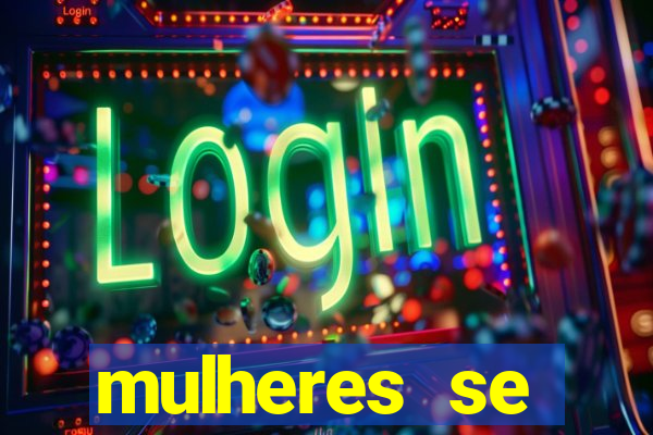 mulheres se exibindo ao vivo