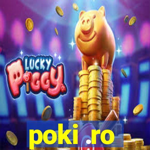 poki .ro