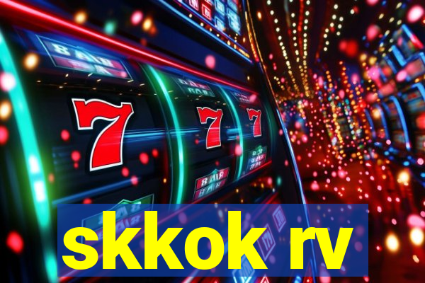 skkok rv