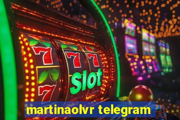 martinaolvr telegram