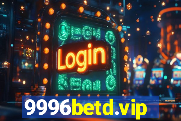 9996betd.vip