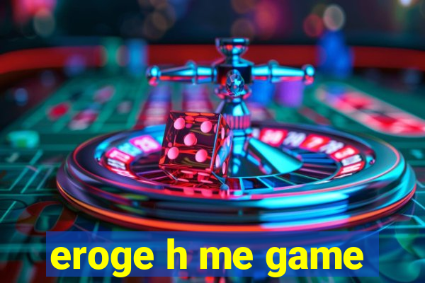 eroge h me game