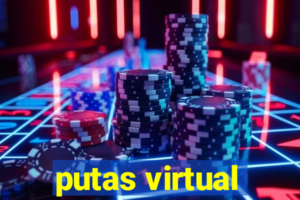 putas virtual