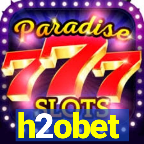 h2obet