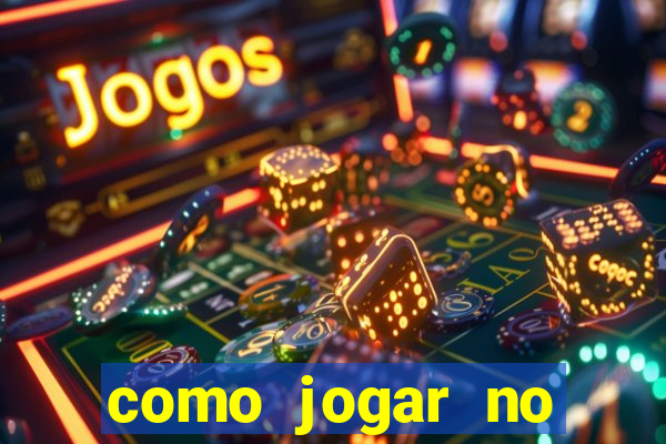 como jogar no tigre sem depositar