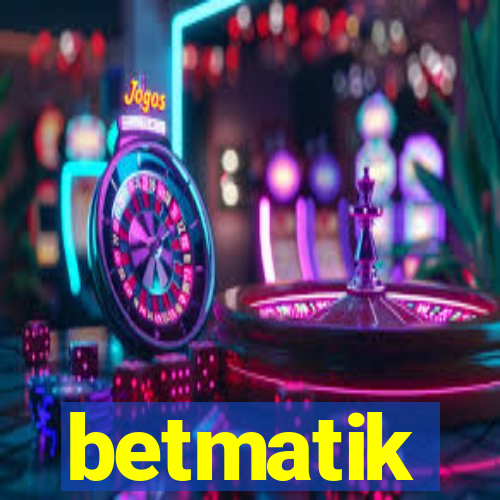 betmatik