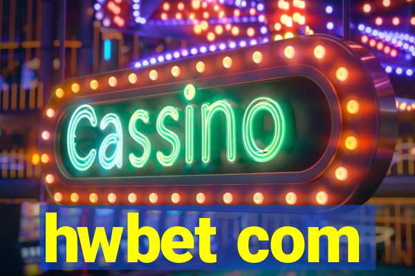 hwbet com