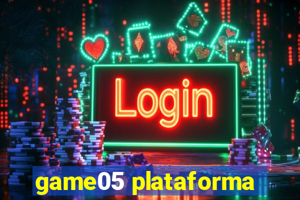 game05 plataforma