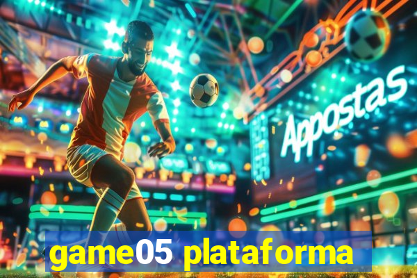 game05 plataforma