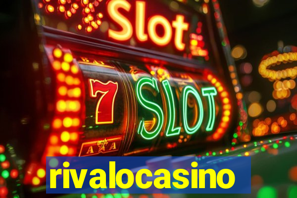 rivalocasino