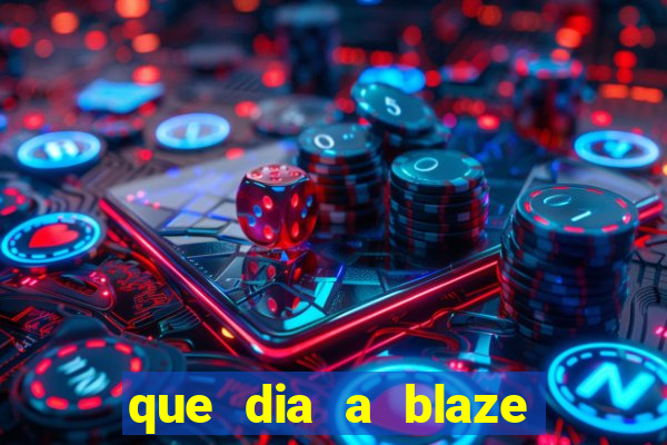que dia a blaze paga o cashback